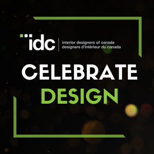Celebrating Canadian Interior Design – Honouring IDC’s 2021 Award Recipients